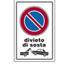 Cartello plastica 30x20 - Divieto di sosta con rimozione