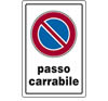 Cartello plastica 30x20 - Passo carrabile