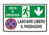 Cartello alluminio 30x20 - Lasciate libero il passaggio