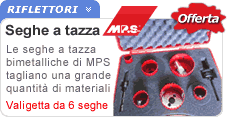 Valigette seghe a tazza bimetal e alberini MPS