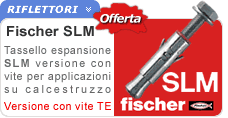 Tasselli Fischer SLM