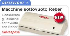 Macchina per sottovuoto Reber