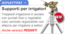 Supporti per irrigatori