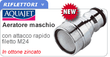 Aeratore per rubinetto  maschio attacco rapido M24